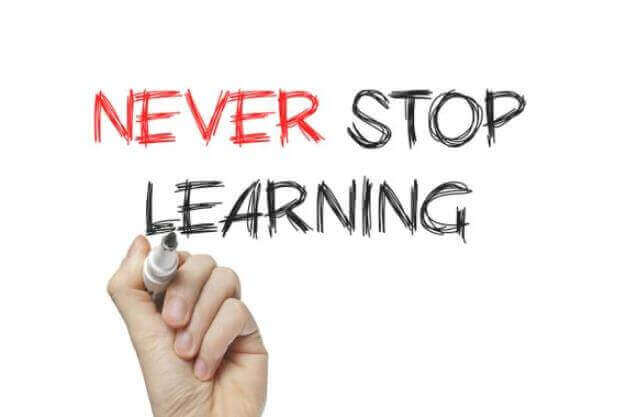 Never Stop Learning